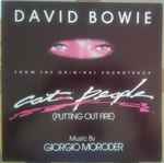 David Bowie Music By Giorgio Moroder - Cat People (Putting Out Fire) (From The Original Soundtrack)