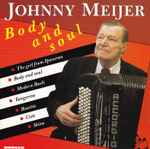 Johnny Meijer - Body And Soul